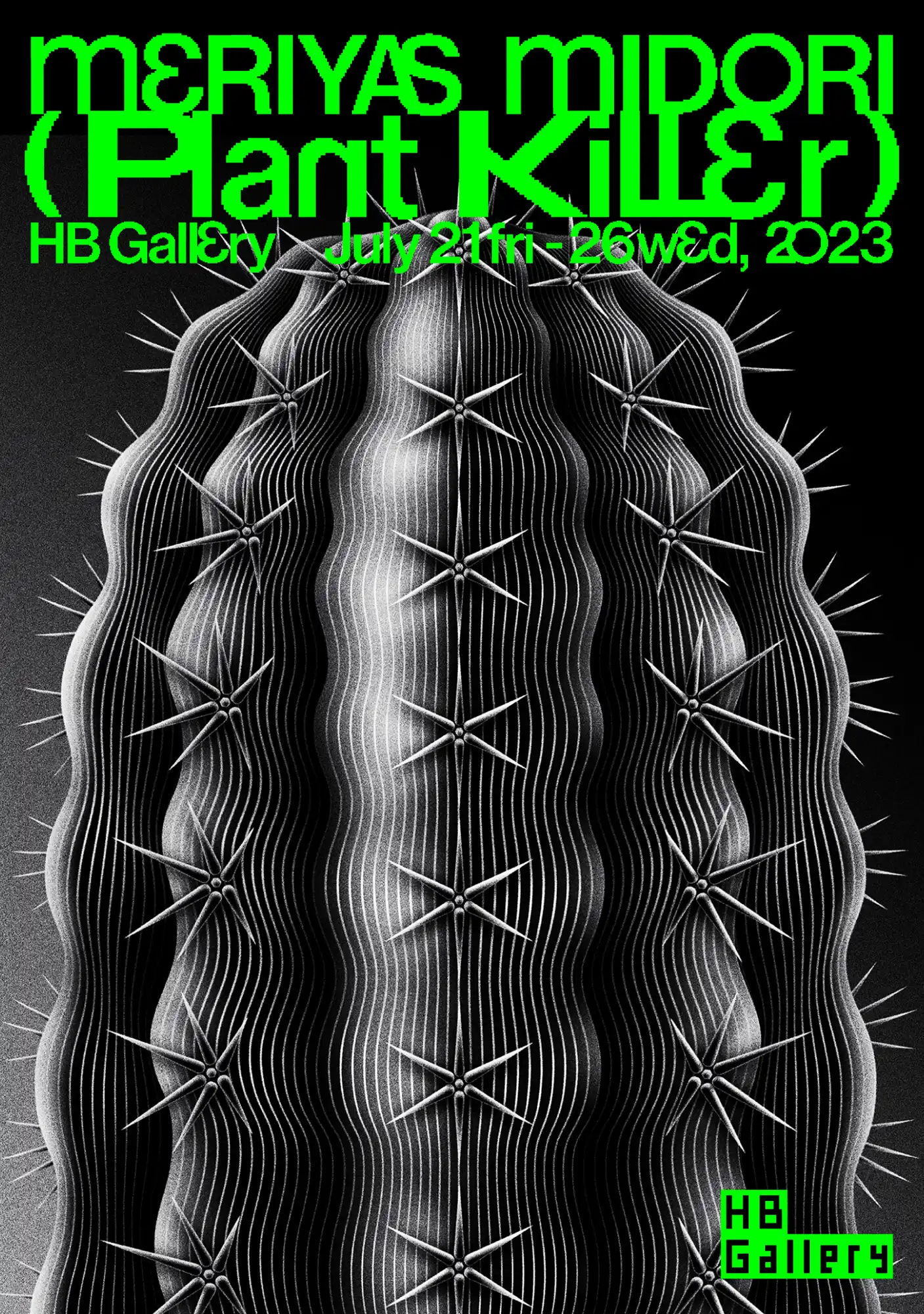 Meriyas Midori Solo Exhition【Plant Killer】　Poster series