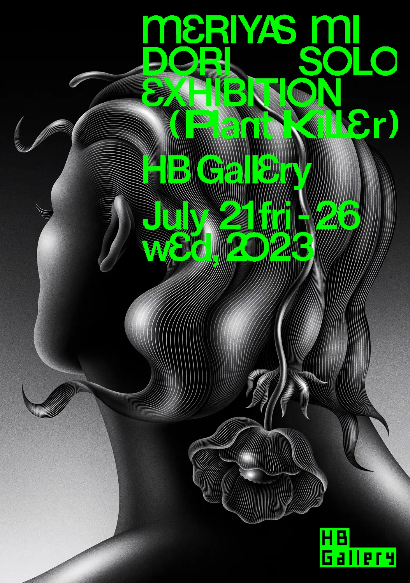 Meriyas Midori Solo Exhition【Plant Killer】　Poster series